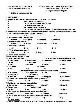 Đề thi học kỳ I môn Tiếng Anh Lớp 8 - Năm học 2015-2016 - Trường THCS Long Mỹ (Có đáp án)